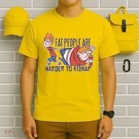 Fat People Are Harder To Kidnap T-Shirt thumb 6