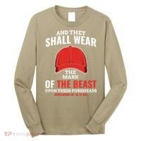 Funny Anti Trump Mark Of The Beast Red Hat Liberal Gift Long Sleeve Shirt thumb 0