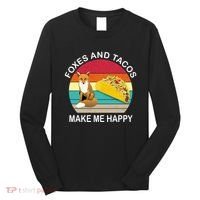 Foxes And Tacos Make Me Happy Retro Sunset Long Sleeve Shirt thumb 0