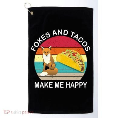 Foxes And Tacos Make Me Happy Retro Sunset Golf Towel