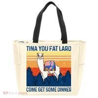 Funny Alpaca Tina You Fat Lard Come And Get Some Dinner Tote Bag thumb 0