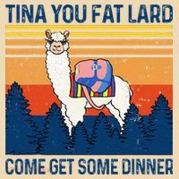 Funny Alpaca Tina You Fat Lard Come And Get Some Dinner Tote Bag thumb 4