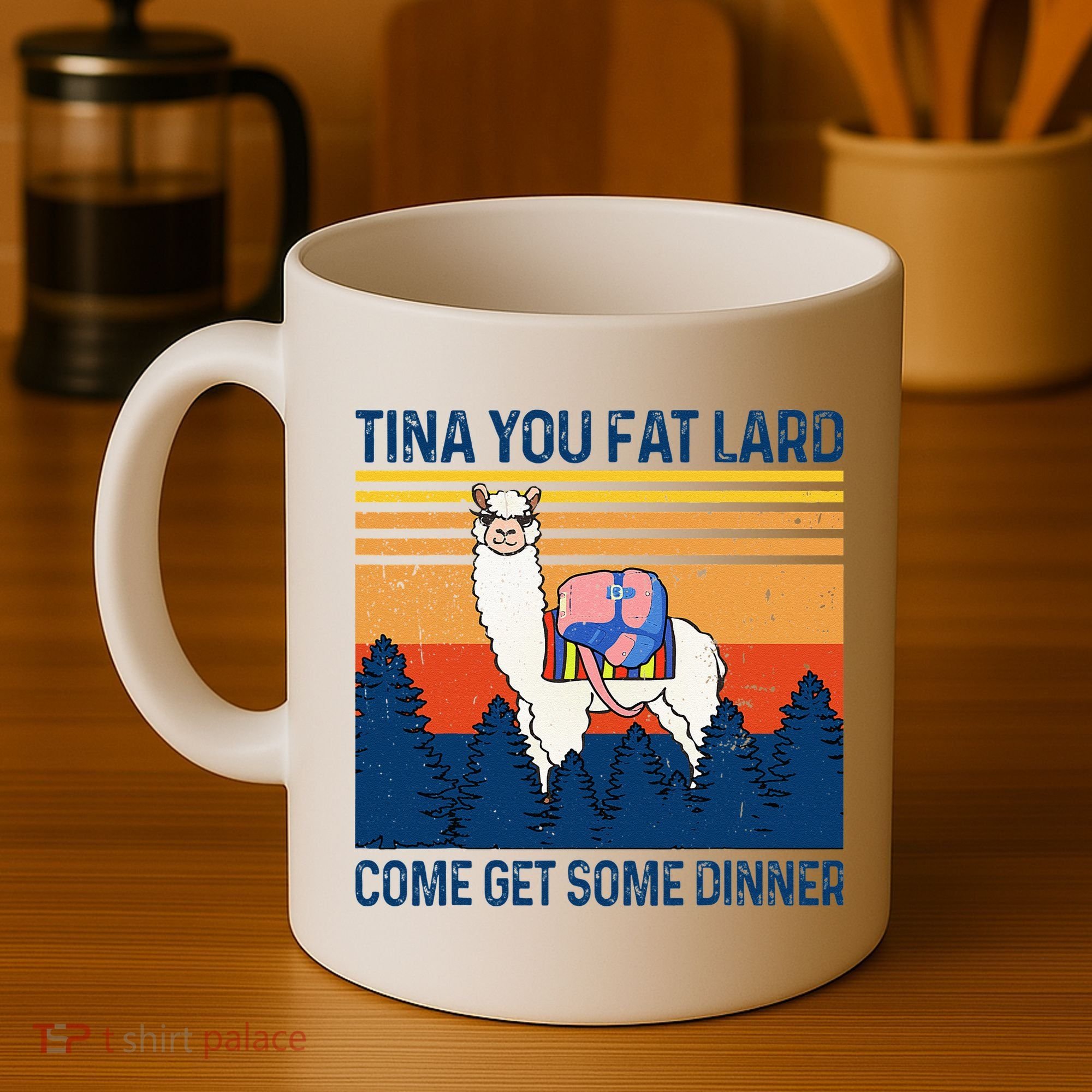 Funny Alpaca Tina You Fat Lard Come And Get Some Dinner Coffee Mug