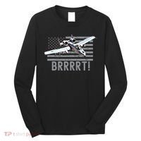 Funny A10 Thunderbolt Warthog BRRRRRT Long Sleeve Shirt thumb 0