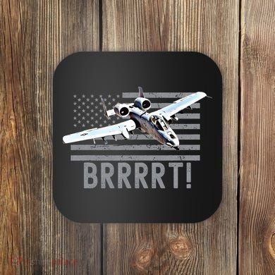 Funny A10 Thunderbolt Warthog BRRRRRT Coaster