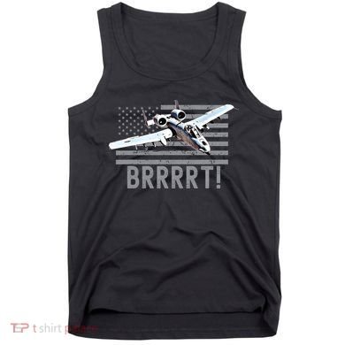 Funny A10 Thunderbolt Warthog BRRRRRT Tank Top