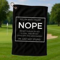 Funny Anti Trump Quote IM Just Not Stupid Golf Towel thumb 1