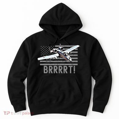 Funny A10 Thunderbolt Warthog Brrrrrt Hoodie