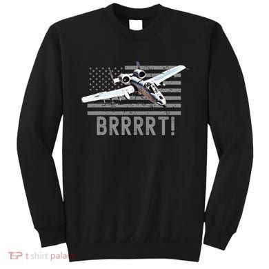 Funny A10 Thunderbolt Warthog Brrrrrt Sweatshirt