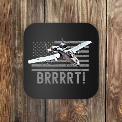Funny A10 Thunderbolt Warthog Brrrrrt Coaster