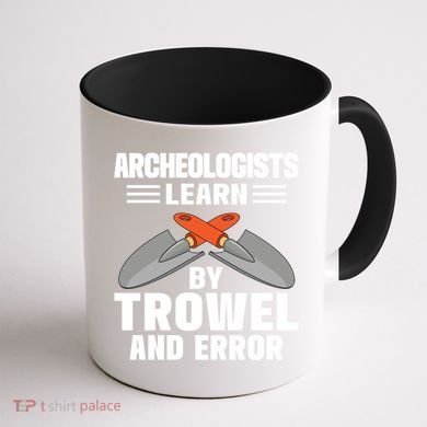 Funny Archeology Trowel And Error Antique Archeology Gift Coffee Mug back