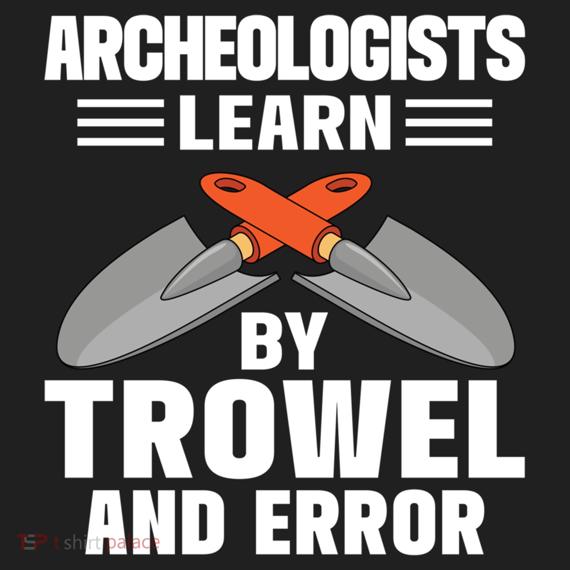Funny Archeology Trowel And Error Antique Archeology Gift Beanie