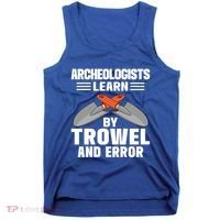 Funny Archeology Trowel And Error Antique Archeology Gift Tank Top thumb 0