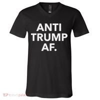 Funny Anti Trump Af Anti Trump, Feminists, Pro Immigration V-Neck T-Shirt thumb 0