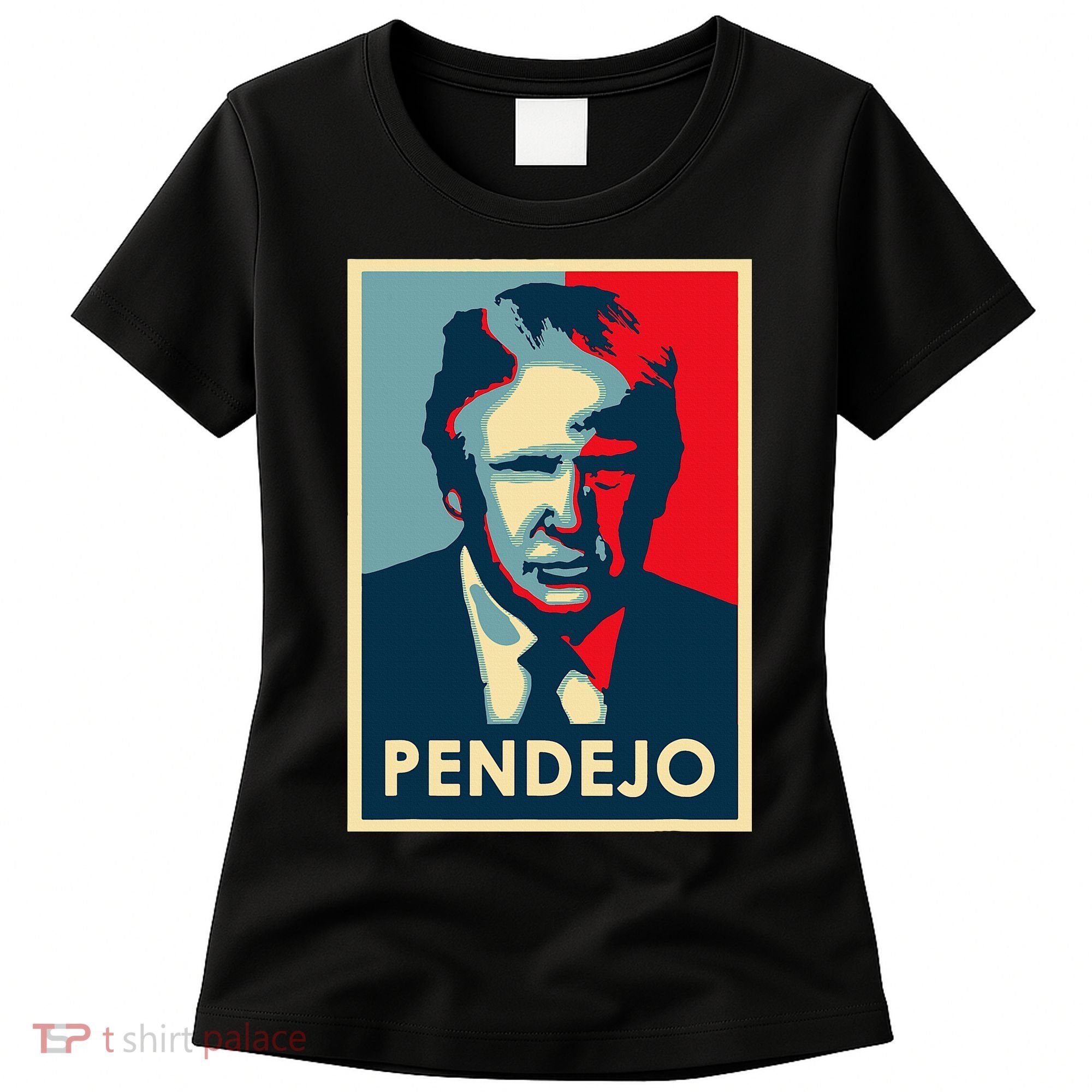 Funny Anti Trump Pendejo Political Women's T-Shirt