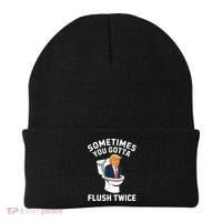 Funny Anti Trump Sometimes You Gotta Flush Twice Beanie thumb 0