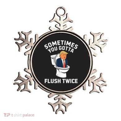 Funny Anti Trump Sometimes You Gotta Flush Twice Ornament