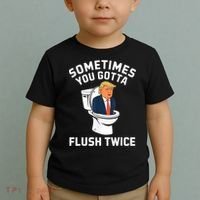 Funny Anti Trump Sometimes You Gotta Flush Twice Toddler T-Shirt thumb 2