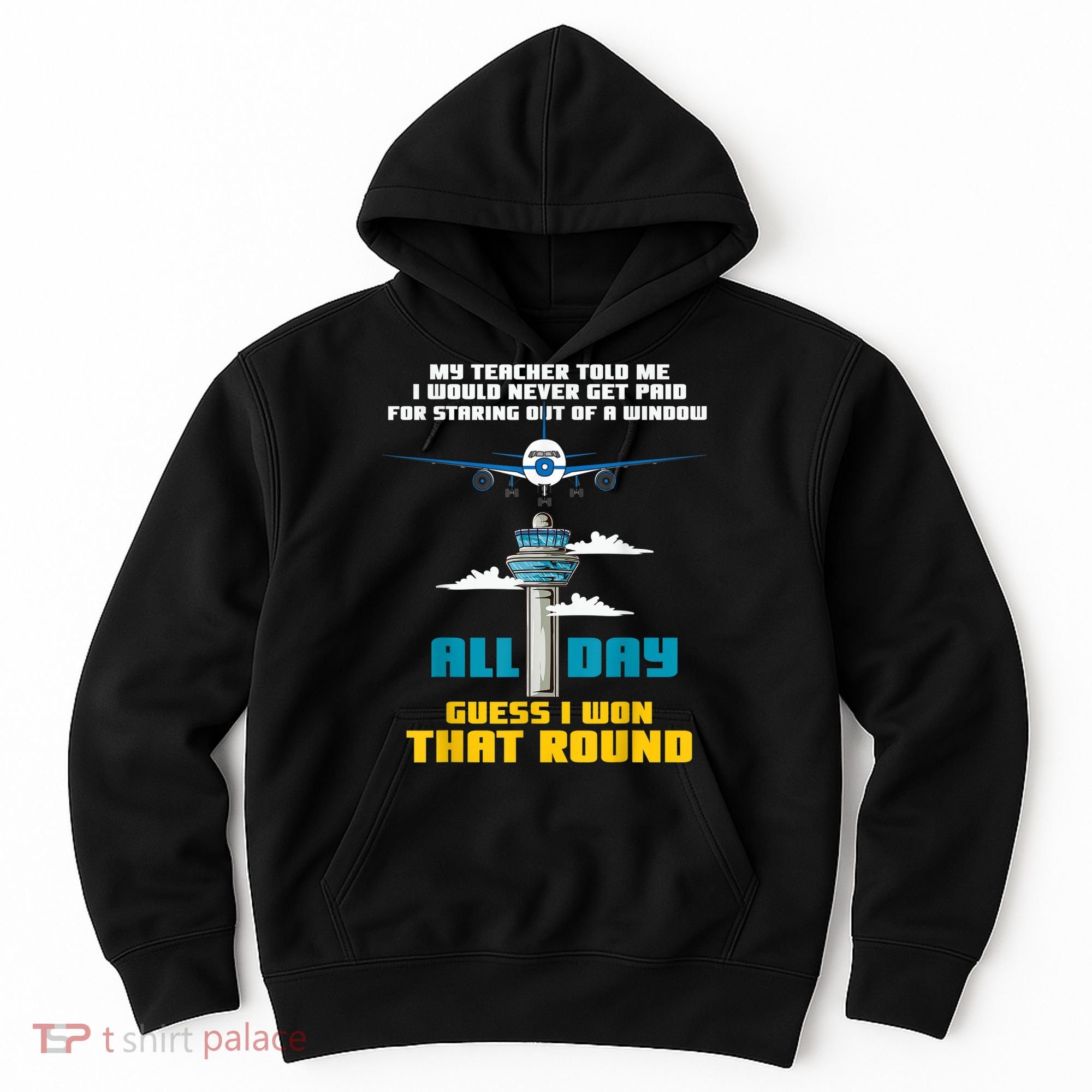 Funny Air Traffic Controller Saying ATC Flight Control Hoodie