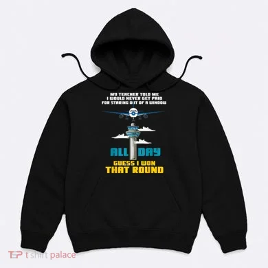 Funny Air Traffic Controller Saying ATC Flight Control Hoodie