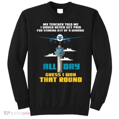 Funny Air Traffic Controller Saying ATC Flight Control Sweatshirt