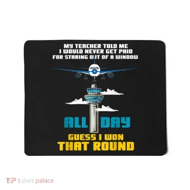 Funny Air Traffic Controller Saying ATC Flight Control Mousepad