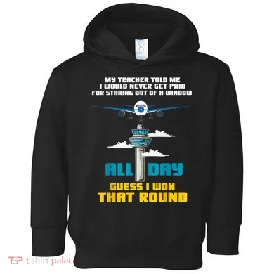 Funny Air Traffic Controller Saying ATC Flight Control Toddler Hoodie