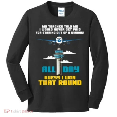 Funny Air Traffic Controller Saying ATC Flight Control Kids Long Sleeve Shirt