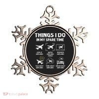 Funny Airplane Things I Do In My Spare Time Pilots Ornament thumb 0