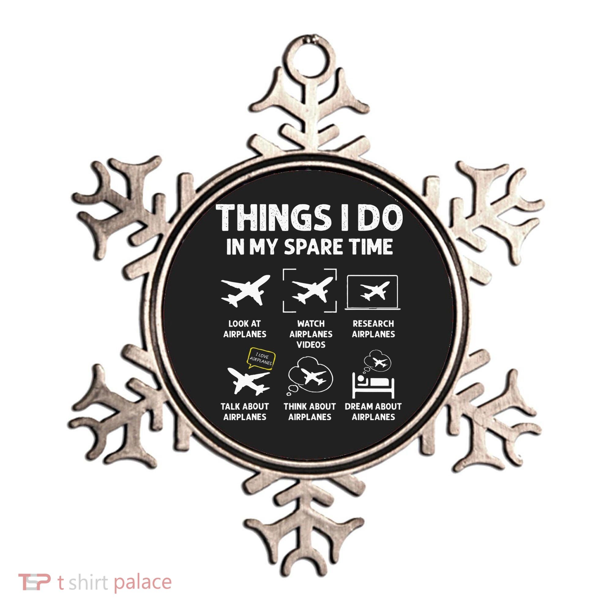 Funny Airplane Things I Do In My Spare Time Pilots Ornament