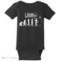 Funny Anti Trump Go Back We Screwed Up Trump Evolution Baby Bodysuit thumb 0