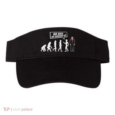 Funny Anti Trump Go Back We Screwed Up Trump Evolution Visor