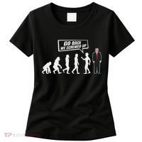Funny Anti Trump Go Back We Screwed Up Trump Evolution Women's T-Shirt thumb 0