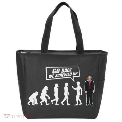 Funny Anti Trump Go Back We Screwed Up Trump Evolution Tote Bag