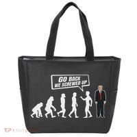 Funny Anti Trump Go Back We Screwed Up Trump Evolution Tote Bag thumb 0