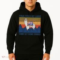 Funny Alpaca Tina You Fat Lard Come And Get Some Dinner Hoodie thumb 2