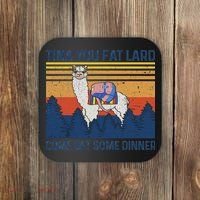 Funny Alpaca Tina You Fat Lard Come And Get Some Dinner Coaster thumb 0