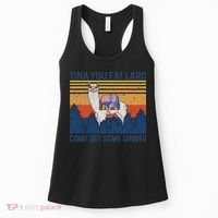 Funny Alpaca Tina You Fat Lard Come And Get Some Dinner Women's Tank Top thumb 0