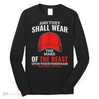 Funny Anti Trump Mark Of The Beast Red Hat Long Sleeve Shirt thumb 0
