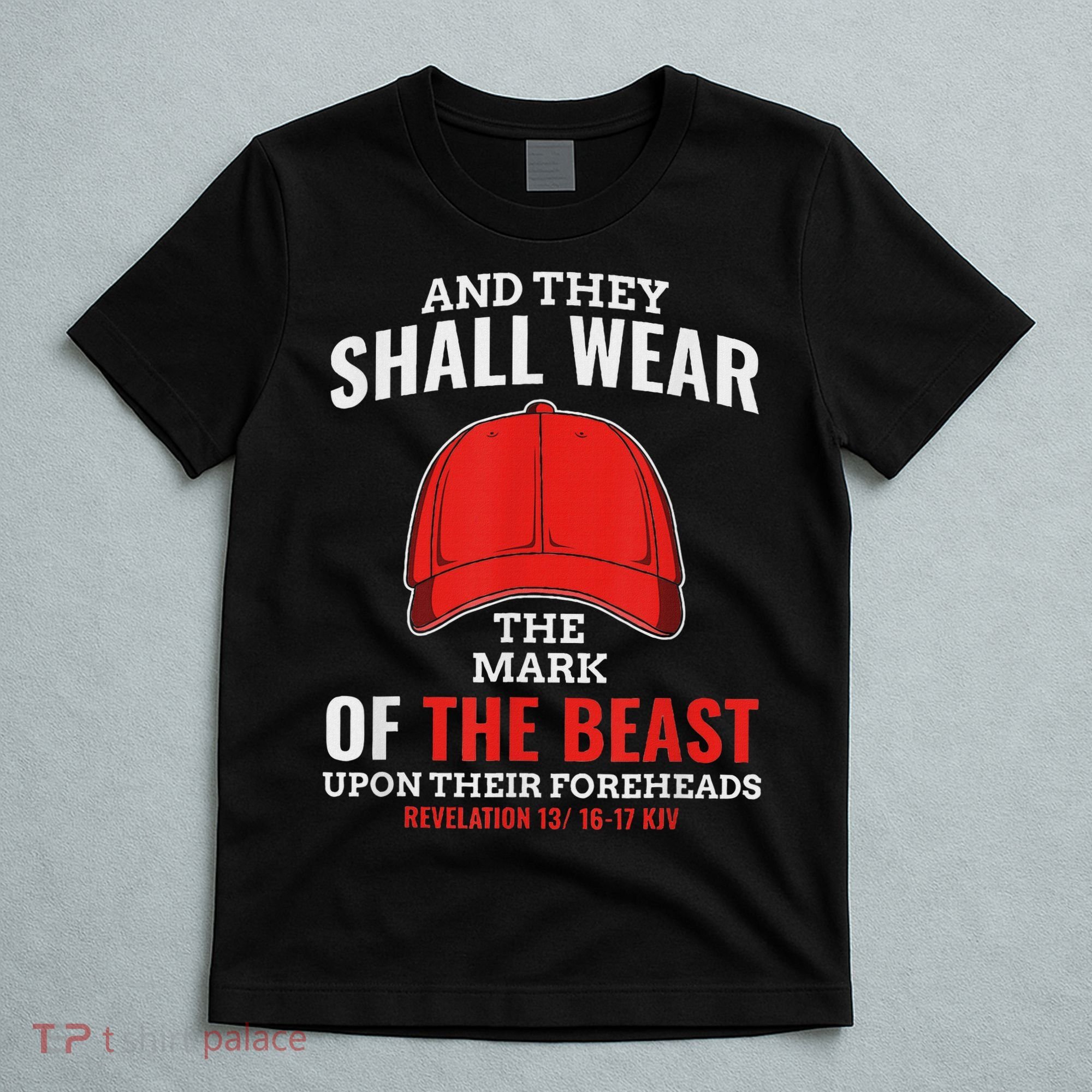 Funny Anti Trump Mark Of The Beast Red Hat T-Shirt