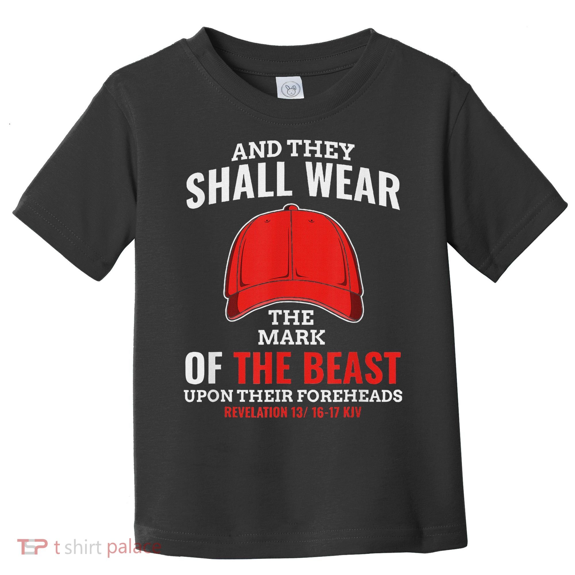 Funny Anti Trump Mark Of The Beast Red Hat Toddler T-Shirt