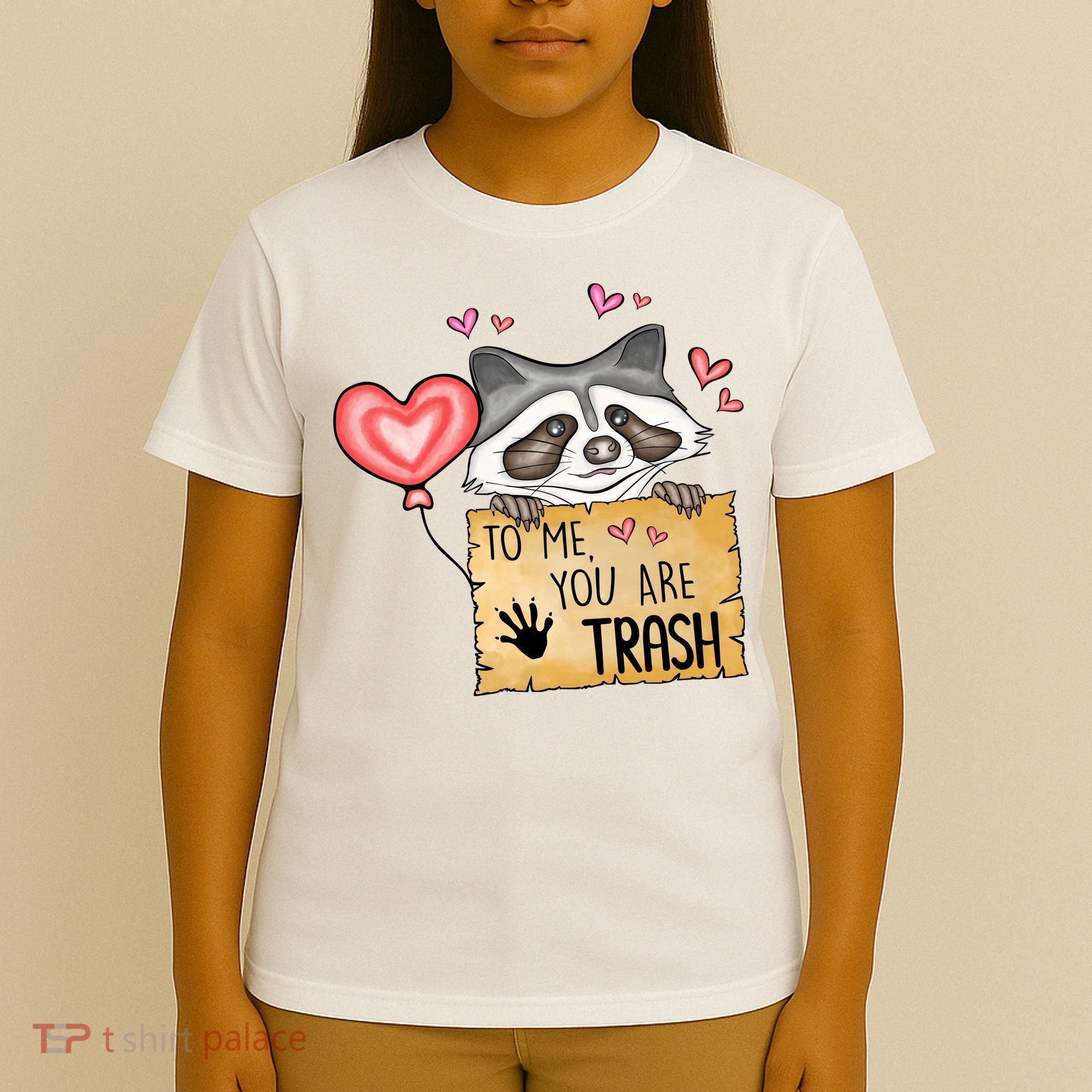Funny Animals To Me You Are Trash Raccoon Valentines Gift For Valentine Day T-Shirt