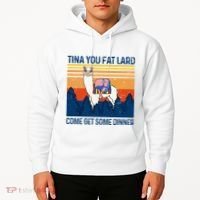 Funny Alpaca Tina You Fat Lard Come And Get Some Dinner Hoodie thumb 2
