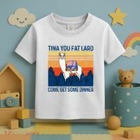 Funny Alpaca Tina You Fat Lard Come And Get Some Dinner Toddler T-Shirt thumb 3