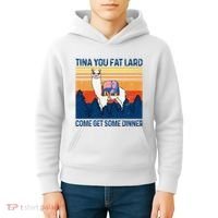 Funny Alpaca Tina You Fat Lard Come And Get Some Dinner Kids Hoodie thumb 4