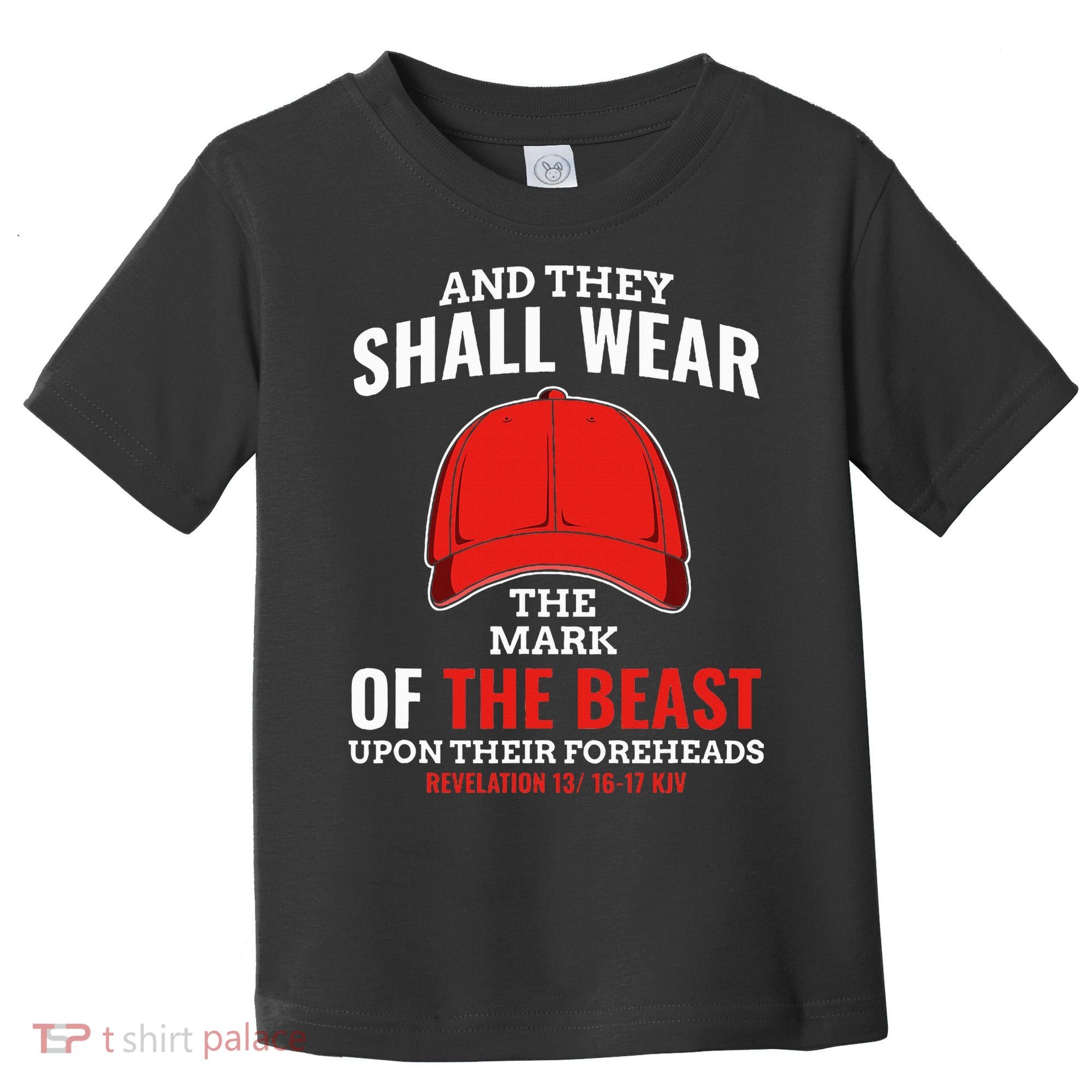 Funny Anti Trump Mark Of The Beast Red Hat Liberal Gift Toddler T-Shirt