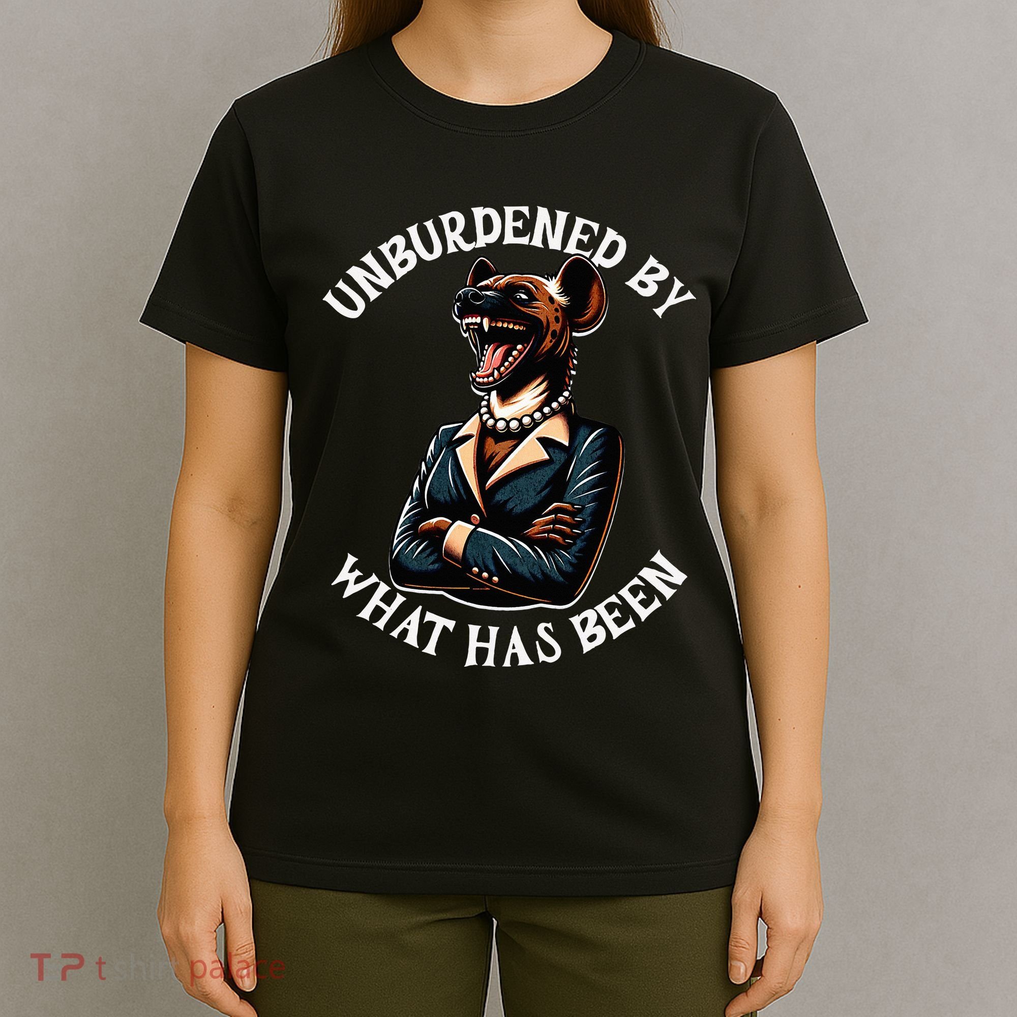 Funny Antikamala The Hyena With Famous Unburdened Quote T-Shirt