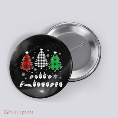 Funny Asl Trees Christmas American Sign Language  Button