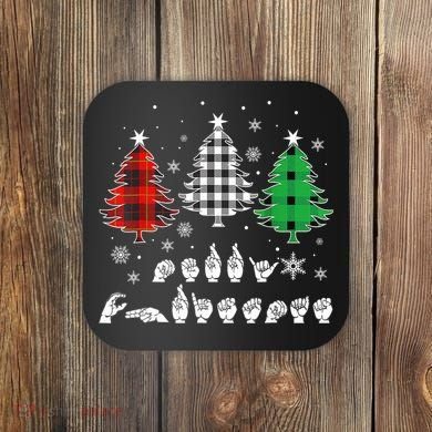 Funny Asl Trees Christmas American Sign Language  Coaster
