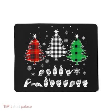Funny Asl Trees Christmas American Sign Language  Mousepad